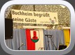 1150 Jahre Buchheim 2011 - Festbankett 
Willkommen in Buchheim 
